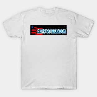 LET'S GO BRANDON - America FIRST! T-Shirt